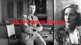 Hitler's British Stalker - Unity Mitford