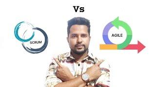 Agile vs Scrum | Scrum vs Agile | Difference between Scrum and Agile