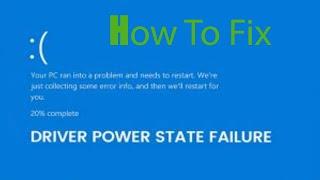 How to Fix Driver Power State Failure in Windows 10 , 11