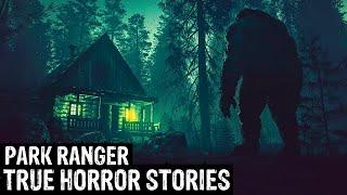 9 TRUE Terrifying Park Ranger Horror Stories (Dogman,Sasquatch, Wendigo,Werewolf,Bigfoot,Creepy)