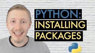 INSTALLING AND USING PACKAGES IN PYTHON (Beginner's Guide to Python Lesson 10)