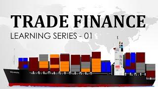 International Trade Finance - Learning Series