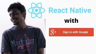 React Native Google Login without Firebase |  Google oAuth in React Native [ Source Code ]