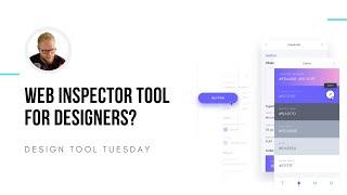 Web Inspector Tool for Designers? - Design Tool Tuesday