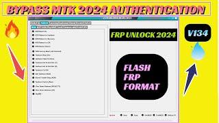 MTK Auth Bypass Tool v134.00.3444 | MI Unlock tool | SAMSUNG FRP BYPASS 2024