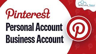 How to Convert Personal Pinterest Account to Business Account | Easy Steps
