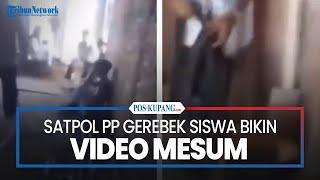 Satpol PP Gerebek Siswa Bikin Video Mesum