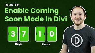 How To Enable Coming Soon Mode In Divi And Show A Divi Layout