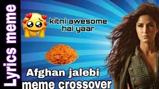 LYRICS MEME CROSSOVER - ( Afghan jalebi ) || SK7 SHANKAR