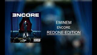 Eminem - Encore (Redone Album)