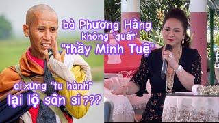 Bà Nguyễn Phương Hằng không 'quất' ông Thích Minh Tuệ vậy là ai?