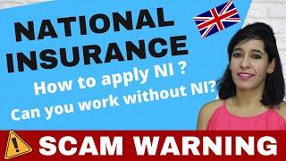 How to apply NI number in the UK ? What is National Insurance number ? Who should apply NI number ?