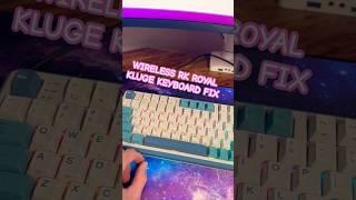 RK ROYAL KLUDGE WIRELESS KEYBOARD FIX! Super Easy! Don’t return before trying this! #royalkludge s98