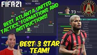 FIFA 21 - BEST ATLANTA UNITED  Formation, Tactics and Instructions