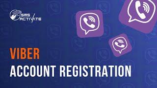 Create a Viber Account without Phone Verification: Guide Using Virtual Number for SMS