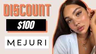 MEJURI Coupon Code 2022 - How To Save $100 MEJURI Promo Code (Working)