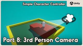 Camera rotation & Camera relative movement | Simple Character Controller in Unity | Part 8