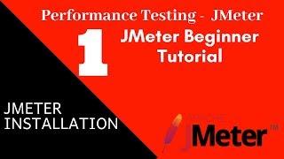 JMeter Beginner Tutorial   1    JMeter installation