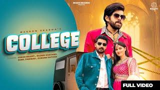 College | Masoom Sharma Ft Rajbir Khatana, Ishwar Bharti, Sunil Panwar | Latest Haryanvi Songs 2025