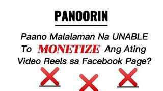 UNABLE TO MONETIZE VIDEO REELS? Paano Malalaman?PANOORIN. #CathTips Mo