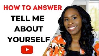 Tell Me About Yourself - Best Answer to This Interview Question. 