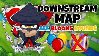 Downstream ALTERNATE BLOONS ROUNDS Guide | No Monkey Knowledge - BTD6
