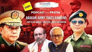 ‘India should collaborate with Arakan Army’ | Alok Bansal | Short | Pratim Ranjan Bose102