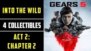 Into The Wild: All Collectible Locations | Gears 5: Act 2 Chapter 2