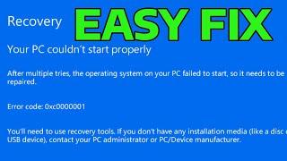 How To Fix Your PC Couldn't Start Properly Error Code 0xc0000001 in Windows