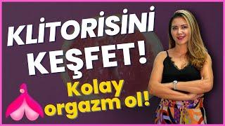 Klitorisini Keşfet! Kolay orgazm ol! #orgazm