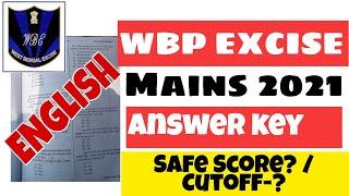 Wbp Excise Mains 2021 Full English Questions Answer Key | Wbp Abgari mains English এর সঠিক উত্তরগুলো