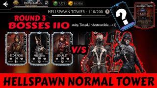 HellSpawn Tower | Battle 110 Bosses R3 | Beat By Diamond Team | Mk Mobile
