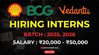 Internships at Shell, Vedantu, and BCG | Ultimate Application Guide 2025