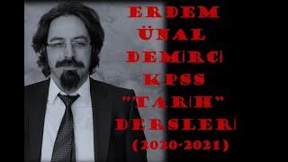 37) [2021 KPSS] Osmanlı Kültür Medeniyet Tarihi 1 / Erdem Ünal Demirci