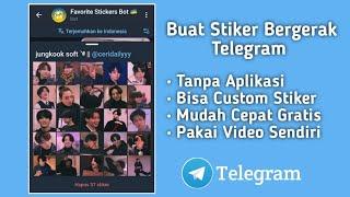 Cara Membuat Stiker Bergerak Di Telegram Tanpa Aplikasi Mudah Dan Gampang