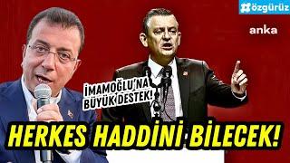 Özgür Özel'den çok sert İmamoğlu açıklaması