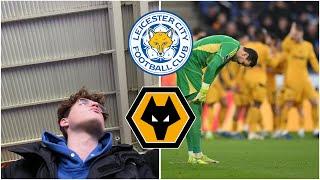 PATHETIC LEICESTER PERFORMANCE | Leicester 0-3 Wolves | MatchDay Vlog