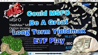 Yieldmax ETF For Potential LONG TERM Growth (MSFO) 16% YieldMax MSFT Option Income Strategy ETF