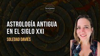 La Astrología Antigua en el Siglo XXI