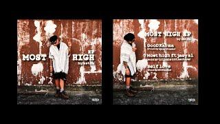 Most High - A$tro ft.Jaey Al (Prod by Tribute Collective)