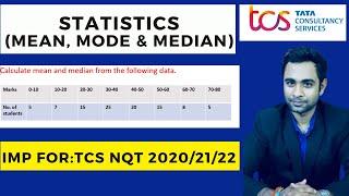 TCS NQT Most Important Aptitude Topic | Statistics : Mean, Mode and Median | batch 2020,2021,2022