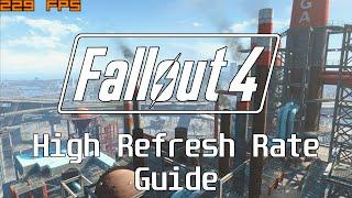 Fallout 4 Guide: Maximizing Performance and Getting a High Refresh Rate Experience