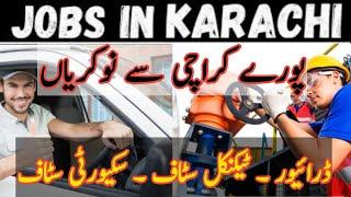 Karachi Jobs | Security Staff Job in Karachi | Job in Karachi | Driver Job in Karachi September 2024