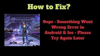 Fix Garena Free Fire Max App Oops - Something Went Wrong Error in Android & iOS  - Try Again Later