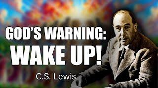 STOP IGNORING THIS! You’re ONE STEP From Losing God’s FAVOR – FIX IT NOW! | C.S. Lewis