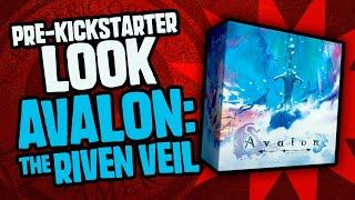 A Pre-Kickstarter Campaign Look at Avalon: The Riven Veil