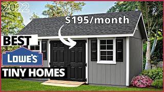6 Best Tiny Houses at Lowes [October 2022]