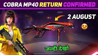 Cobra Mp40 Return Confirm Date - Next Evo Vault Event Free Fire | Cobra Mp40 Kab aayegi