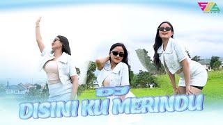 DJ DISINI KU MERINDU (Official Music Video Remix Slow)