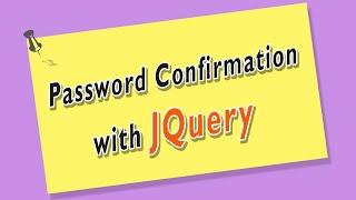 jQuery Tutorial - Password Confirmation